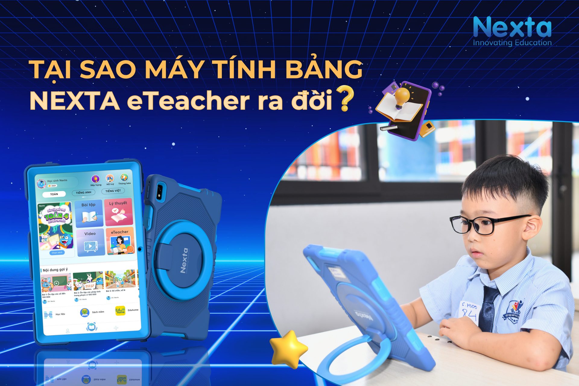 Tại sao Nexta eTeacher ra đời?