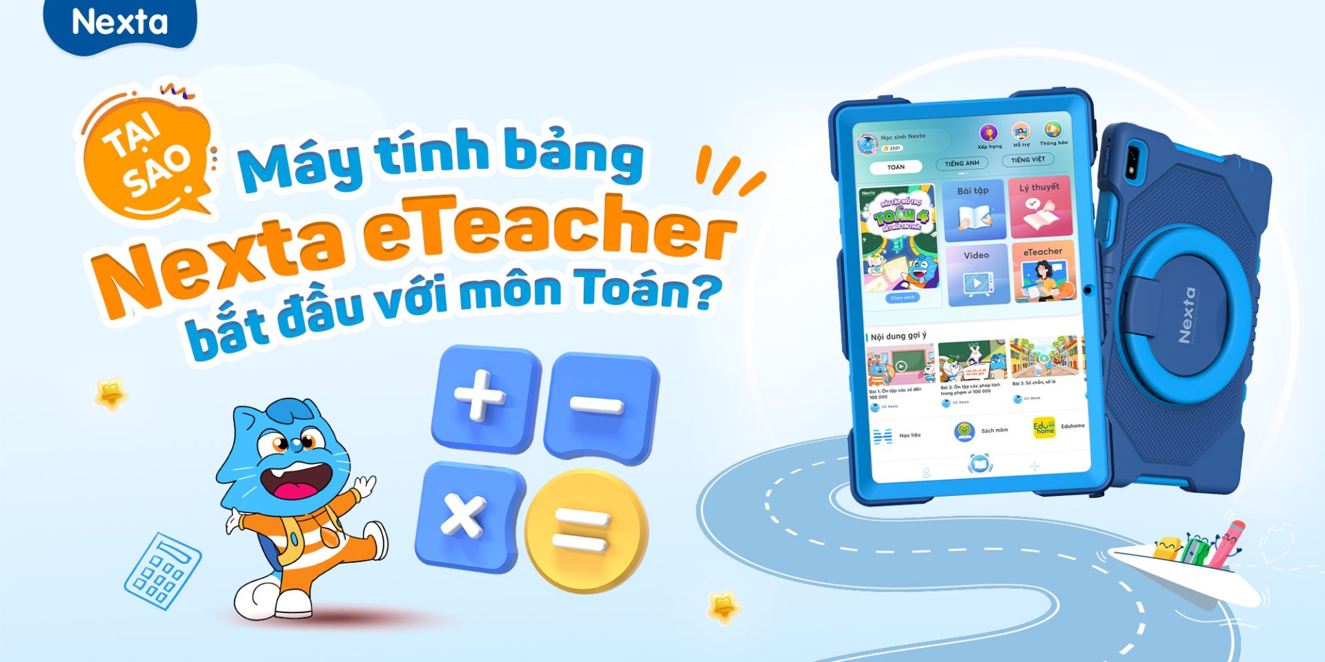 Tại sao máy tính bảng Nexta eTeacher bắt đầu với môn Toán?
